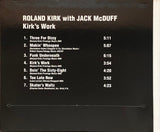 Roland Kirk With Brother Jack McDuff - Kirk's Work (tweedehands CD) - Velvet Music