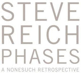 Reich - Phases (CD)