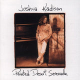 Joshua Kadison - Painted desert serenade (CD)