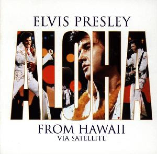 Elvis Presley - Aloha from hawaii via satellite (CD)
