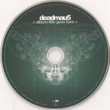 Deadmau5 - > Album Title Goes Here < (tweedehands CD) - Velvet Music