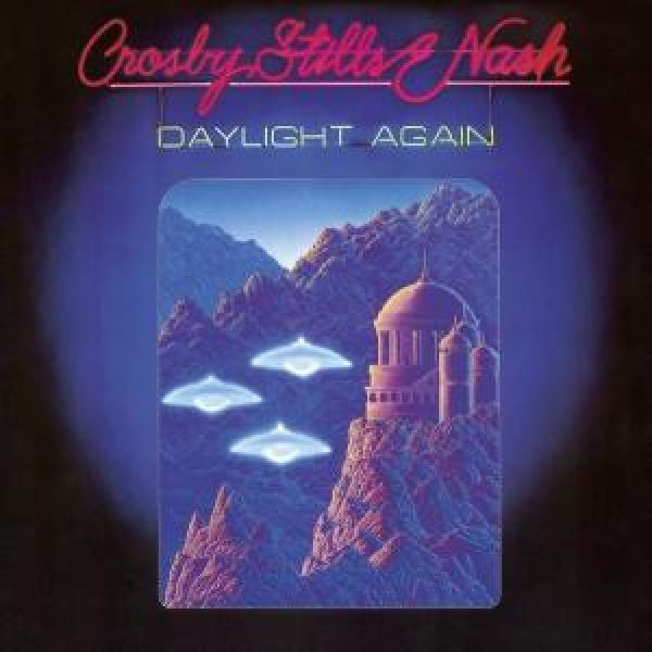 Stills Crosby & Nash - Daylight again (CD)