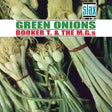 Booker T & The MG's - Green Onions (LP) - Velvet Music