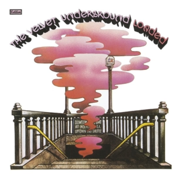 Velvet Underground - Loaded: reloaded 45th anniv ed (CD)