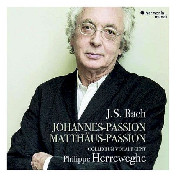 Collegium Vocale Gent / Philippe Herreweghe - Bach: johannes-passion / matthaus-passion (CD) - Velvet Music