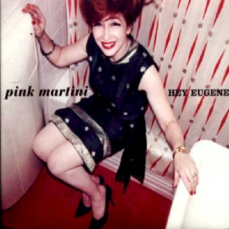 Pink Martini - Hey eugene! (CD) - Velvet Music