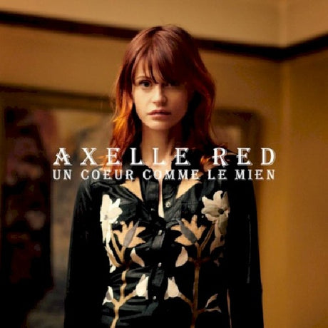 Axelle Red - Un coeur comme le mien (CD) - Velvet Music