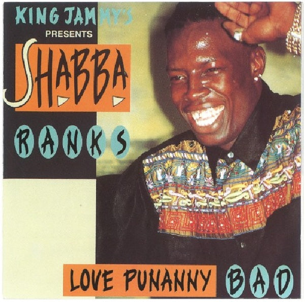 King Jammy/shabba Ranks - Love punanny bad (CD)