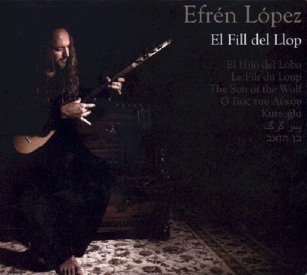 Efren Lopez - El fill del llop (CD) - Velvet Music