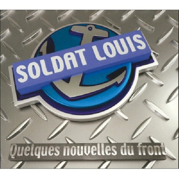 Soldat Louis - Quelques nouvelles du front (CD)