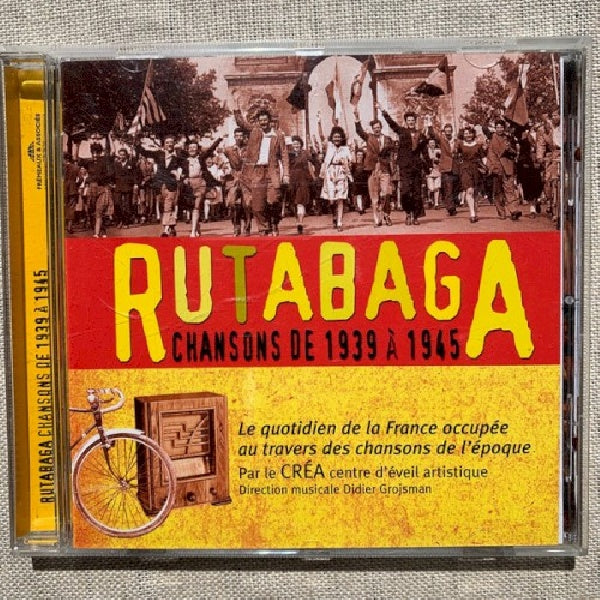 Crea Centre D'éveil Artistique - Rutabaga - chansons de 1939-1945 (CD)