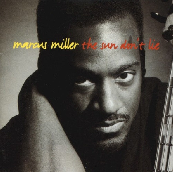 Marcus Miller - Sun don't lie (CD) - Velvet Music
