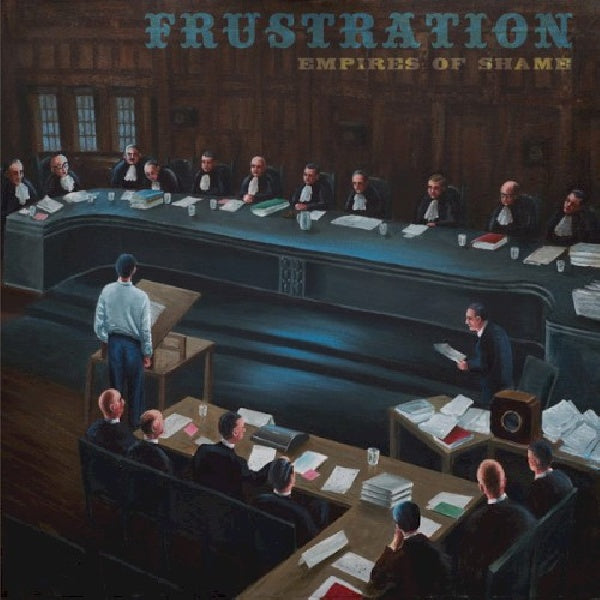 Frustration - Empires of shame (LP)