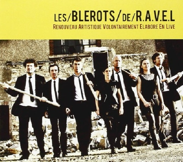 Les Blerots De Ravel - Renouveau artistique (CD) - Velvet Music