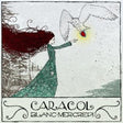 Caracol - Blanc mercredi (CD) - Velvet Music