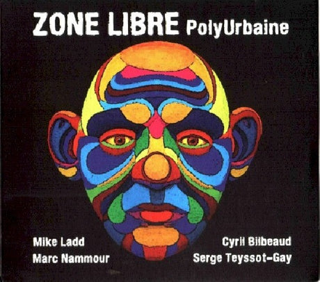 Zone Libre - Polyurbaine (CD) - Velvet Music