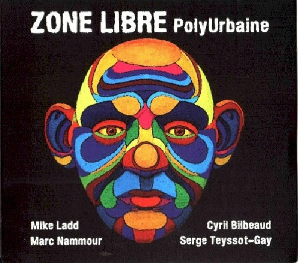 Zone Libre - Polyurbaine (CD) - Velvet Music