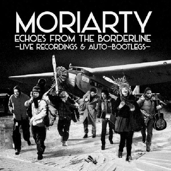 Moriarty - Echoes from the borderline (CD) - Velvet Music