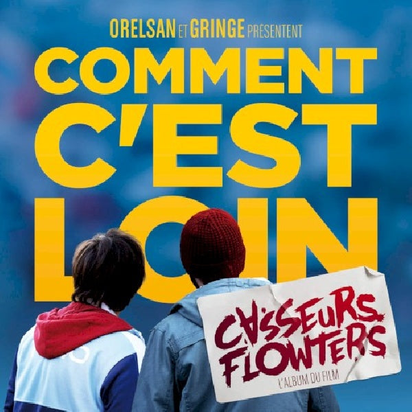 Casseurs Flowters - Comment c'est loin (CD) - Velvet Music