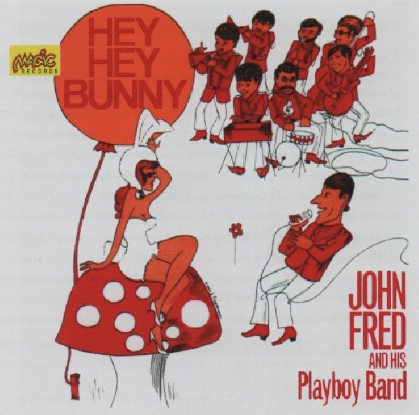 John Fred & His Playboys - Hey! hey! bunny! (CD)