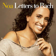 Noa - Letters to bach (CD) - Velvet Music