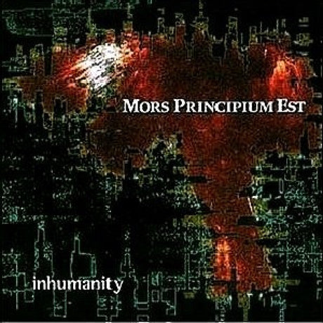 Mors Principium Est - Inhumanity -rerelease- (CD) - Velvet Music