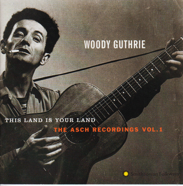 Woody Guthrie - This Land Is Your Land: The Asch Recordings, Vol. 1 (CD) - Velvet Music