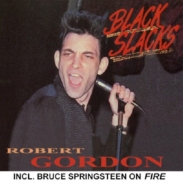 Robert Gordon - Black slacks (CD) - Velvet Music
