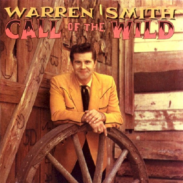 Warren Smith - Call of the wild (CD) - Velvet Music