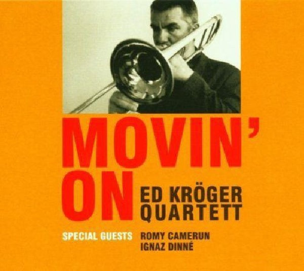 Ed Kruger - Quartet- - Movin' on (CD)