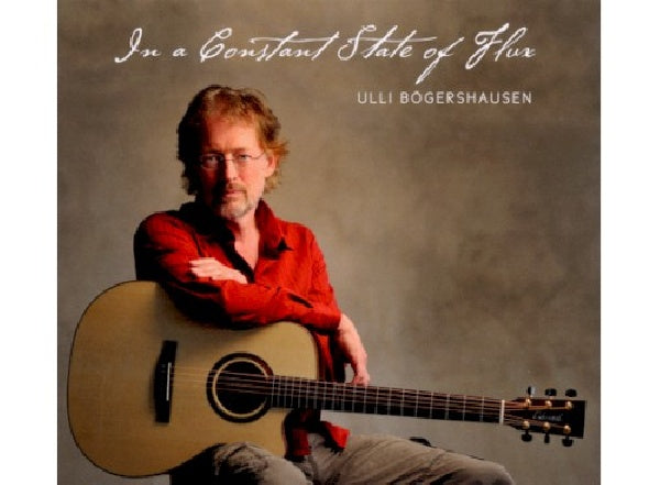 Ulli Bogershausen - In a constant state of fl (CD)
