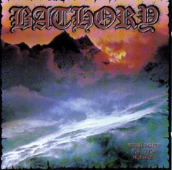 Bathory - Twilight of the gods (CD) - Velvet Music