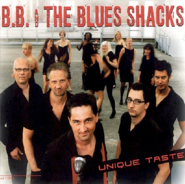 B.b. & The Blues Shacks - Unique taste (CD) - Velvet Music