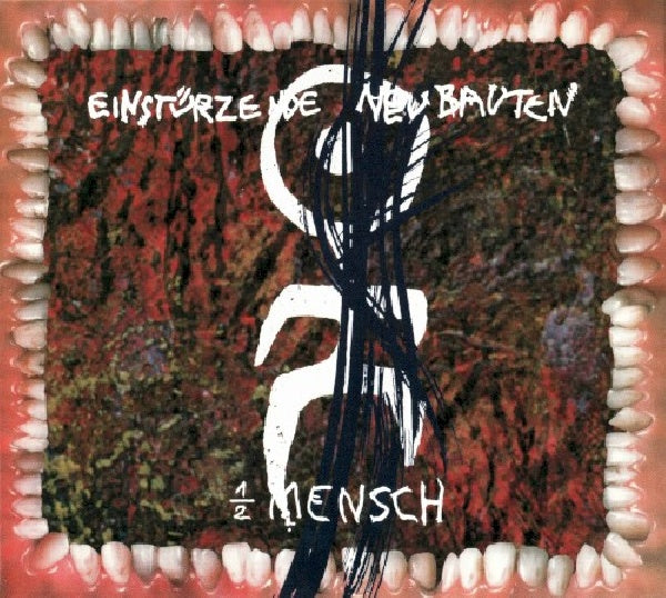 Einsturzende Neubauten - Halber mensch (CD) - Velvet Music
