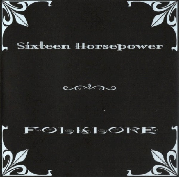 Sixteen Horsepower - Folklore -digi- (CD)