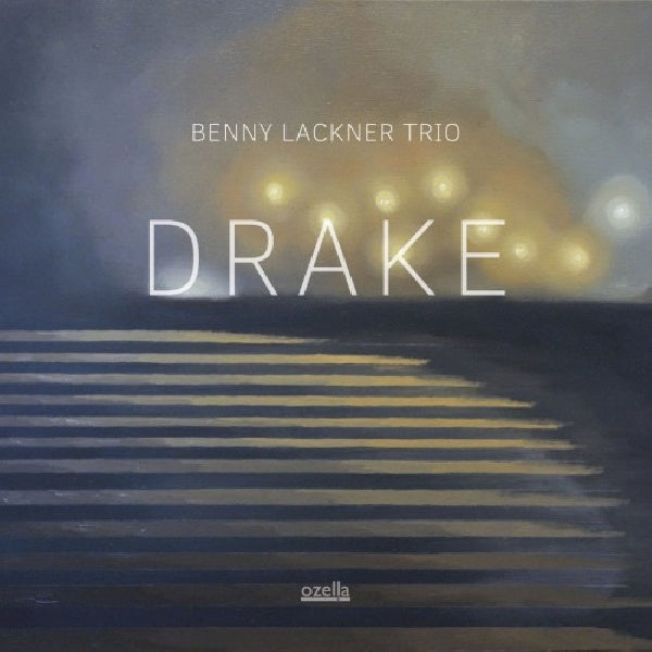 Benny Lackner -trio- - Drake (CD)