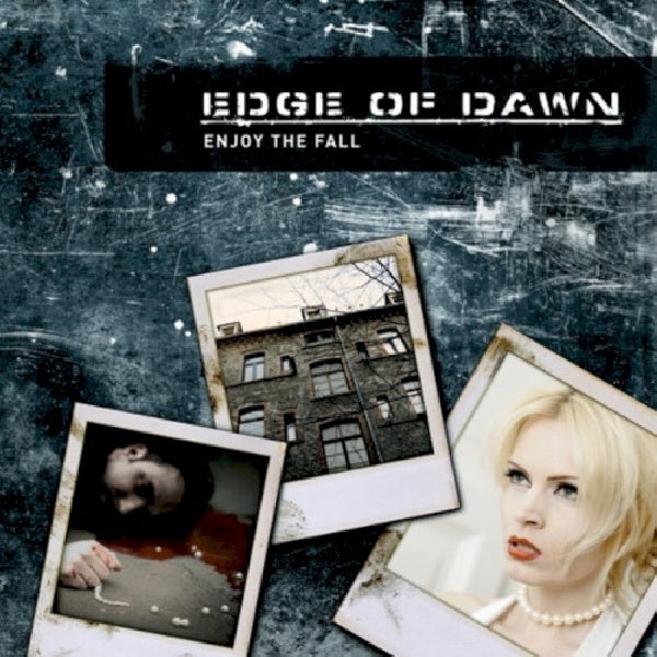 Edge Of Dawn - Enjoy the fall (CD) - Velvet Music