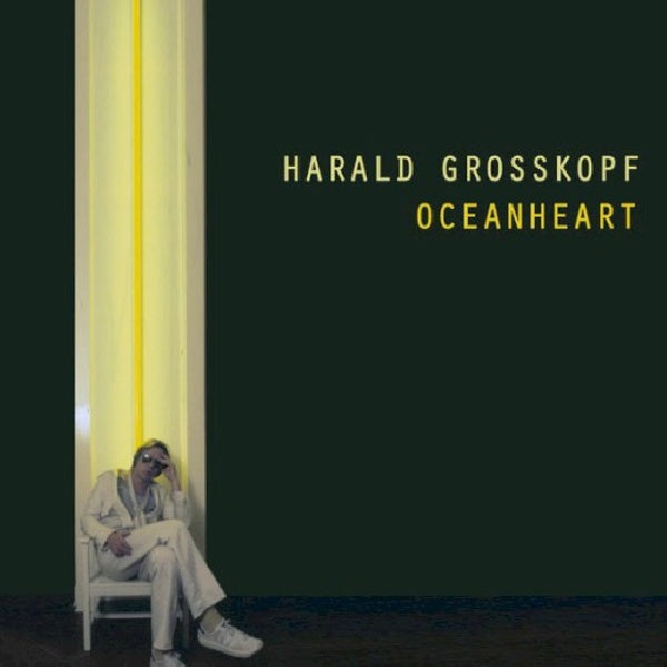 Harald Grosskopf - Oceanheart (LP) - Velvet Music
