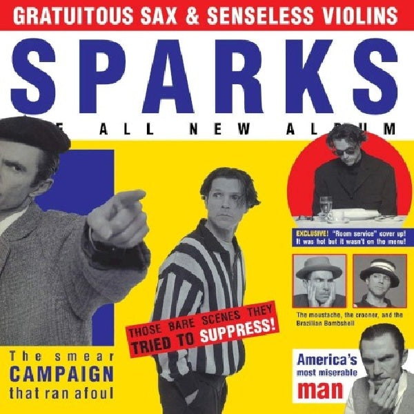 Sparks - Gratuitous sax & senseless violins (CD) - Velvet Music