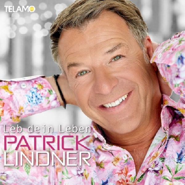 Patrick Lindner - Leb dein leben (CD)