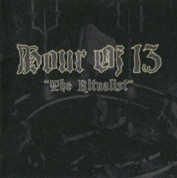 Hour Of 13 - Ritualist (CD) - Velvet Music