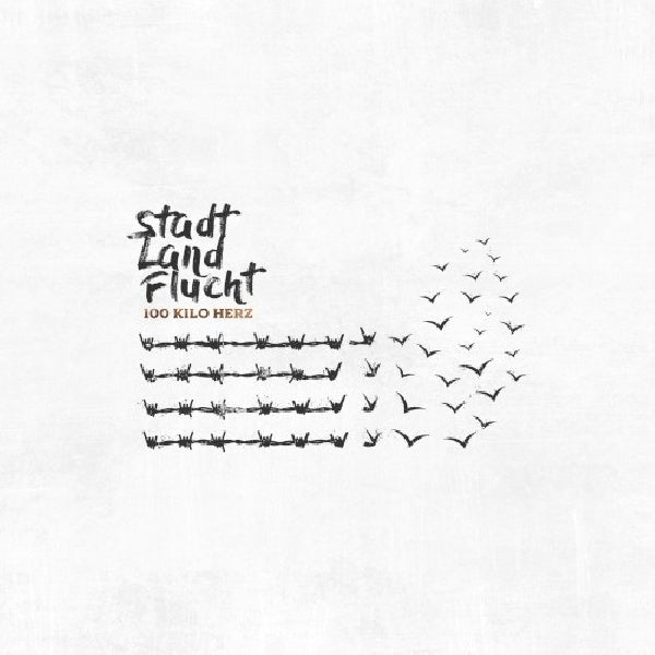 One Hundred Kilo Herz - Stad land flucht (CD)