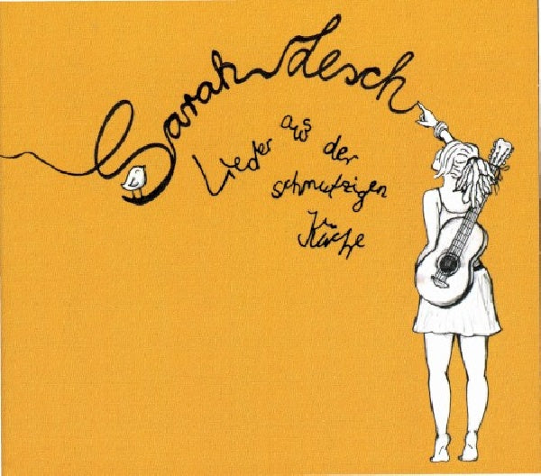 Sarah Lesch - Lieder aus der schmutzigen kuche (CD)