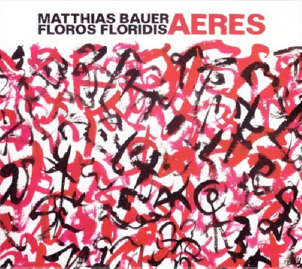 Mathias Bauer /floris Floridis - Aeres (CD) - Velvet Music