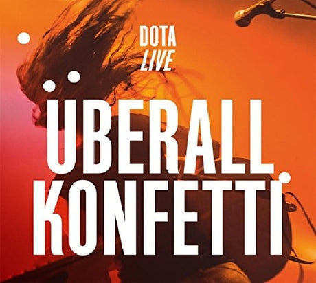 Dota - Eberall konfetti-live (CD) - Velvet Music