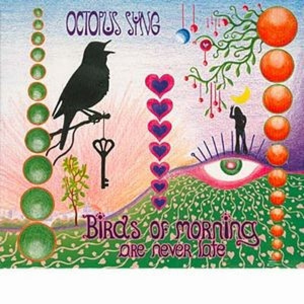 Octopus Syng - Birds of morning die neve (CD)