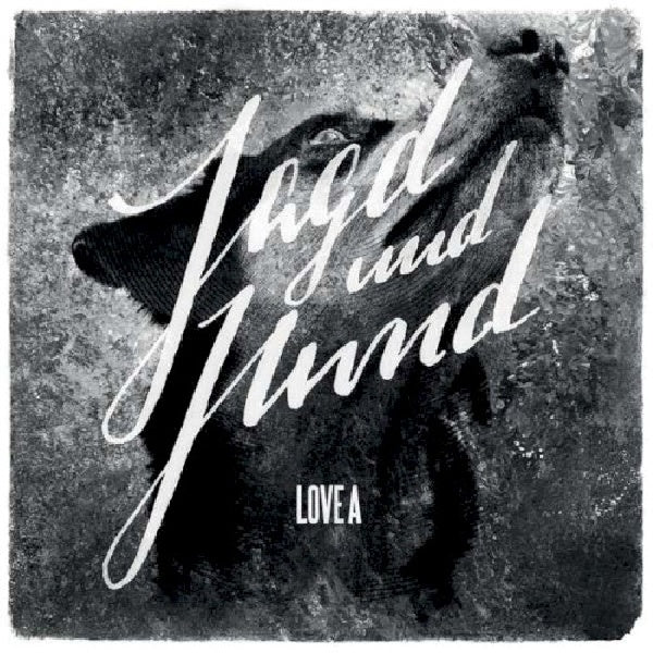 Love A - Jagd und hund (CD)