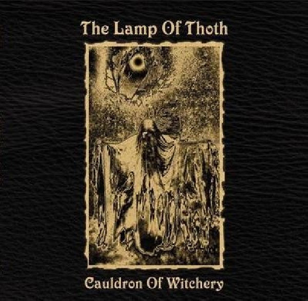 Lamb Of Thoth - Cauldron of witchery (CD)