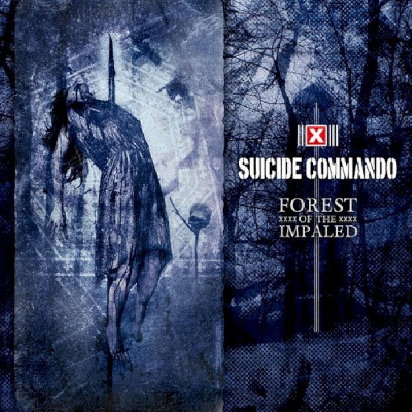Suicide Commando - Forest of the impaled (CD) - Velvet Music
