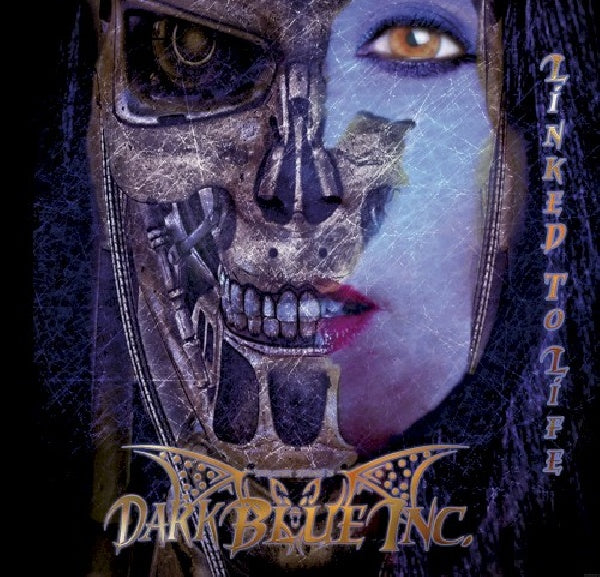 Dark Blue Inc. - Linked to life (CD)